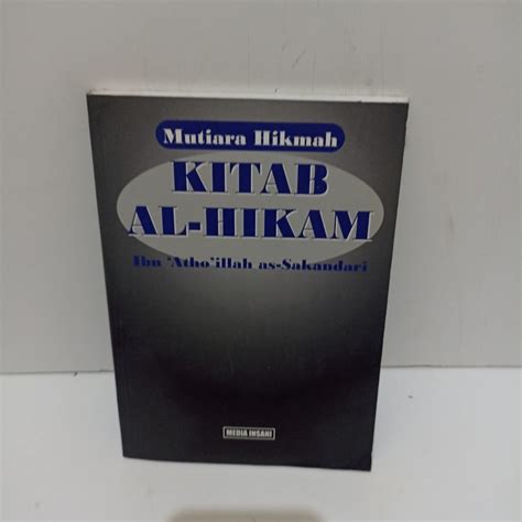 MUTIARA HIKMAH KITAB AL HIKAM IBN ATHO ILLAH AS SAKANDARI Buku