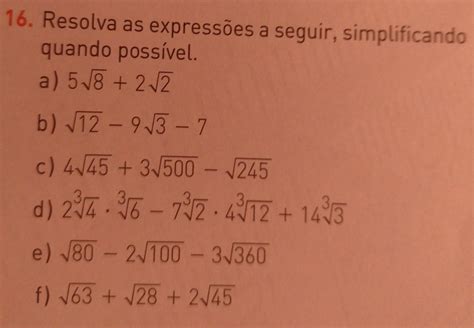 16 Resolva As Expressões A Seguir Simplificando Qual é O Br