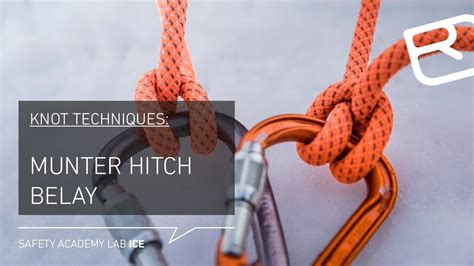 Munter Hitch Guide To The Munter Hitch Belay Hms On High Alpine