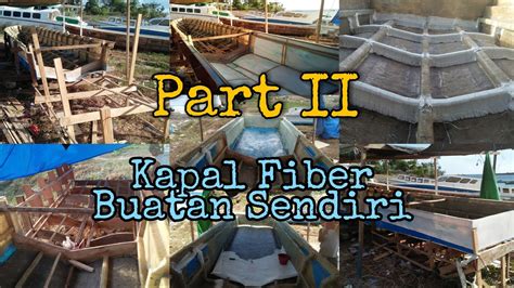 Proses Pembuatan Kapal Fiberglass Pembuatan Mold Untuk Sambungan