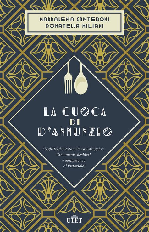 La Cuoca Di D Annunzio La Zambracca