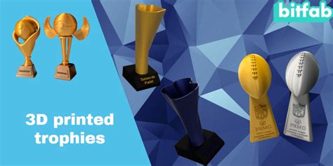 3D printed trophies: 100% customized, how are they made, how much do they cost? - Bitfab