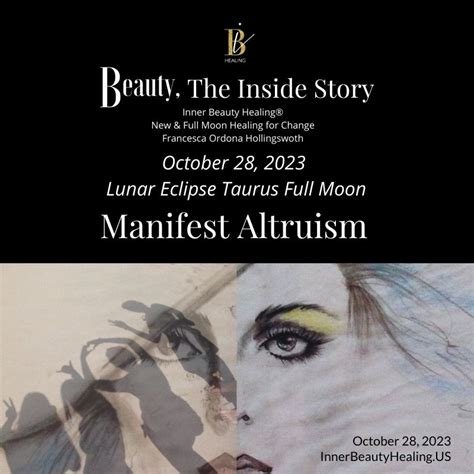 Lunar Eclipse Taurus Full Moon October 28, 2023: Manifest Altruism - Inner Beauty Healing