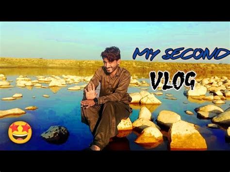 My Second Vlog Village Vlog Village Life Malik Sajjad Youtube