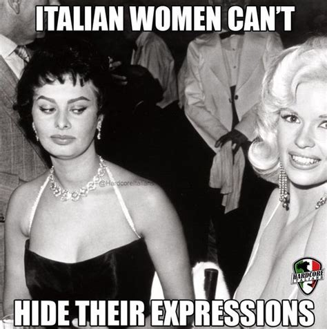 Signs She S Italian Hardcore Italians Italian Women Quotes Italian Girl Quotes Funny
