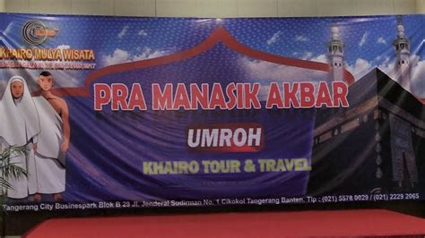 Manasik Akbar Umroh Khairo Tour Travel Youtube