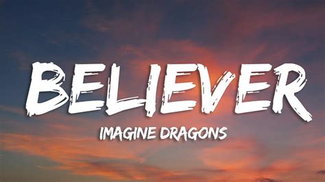 Imagine Dragons Believer Lyrics Youtube