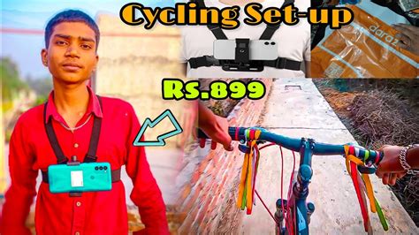 Finally Phone Chest Mount Leliya😍 Cycling Vlogs Youtube