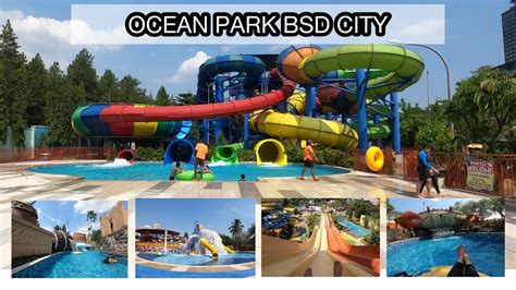 Ocean Park Bsd Tangerang‼️waterpark Terbesar Terlengkap Di Asia Tenggara Youtube