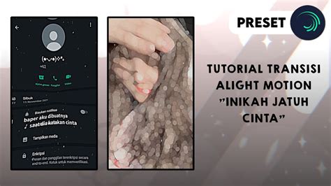 Preset Tutorial Transisi Alight Motion Tuhan Tolonglah Aku Tak