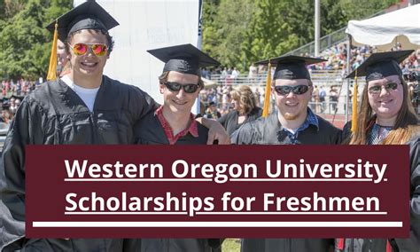 Western Oregon University Scholarships for Freshmen