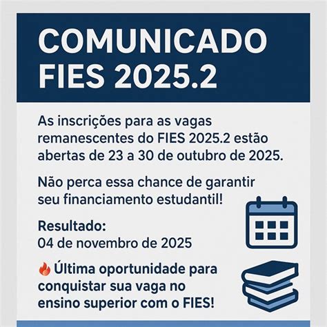 Fies Vagas Remanescentes 2025.2