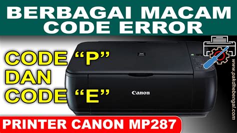 ARTI KODE ERRO PADA PRINTER CANON MP287 KUMPULAN KODE ERROR PADA