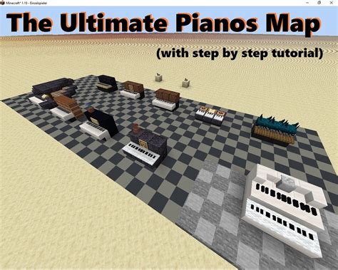 The Ultimate Pianos Map Minecraft Map