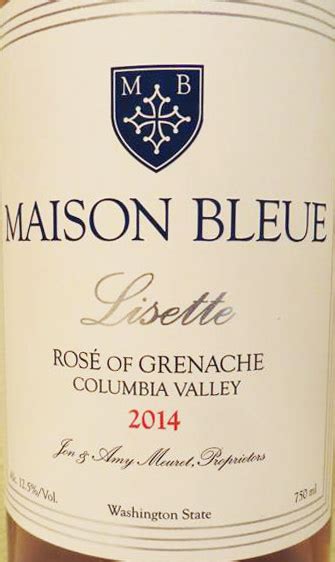 Sean Sullivan S Weekly Wine Pick Maison Bleue Lisette Ros Of Grenache