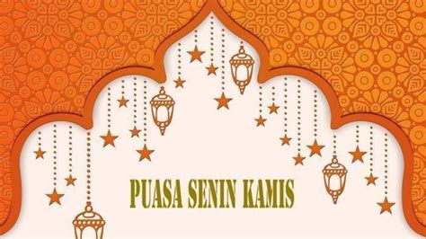 Bacaan Doa Niat Puasa Senin Kamis Serta Keutamaannya Posbelitung Co