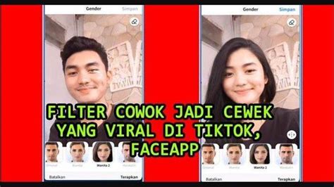 Aplikasi Merubah Wajah Faceapp Viral Di Tiktok Ini Cara Mudah