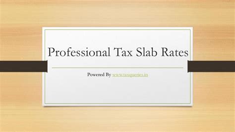 Professional Tax Slab Rates Ppt Download