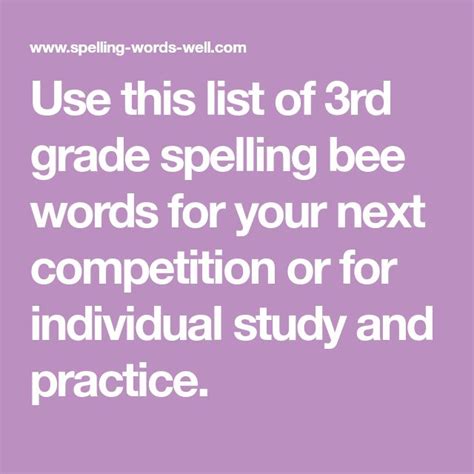 The Words Use This List Of 3rd Grade Spelling Bee Words For Your Next