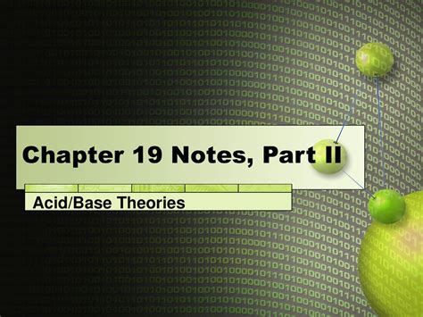 Chapter 19 Notes Part Ii Acidbase Theories Ppt Download