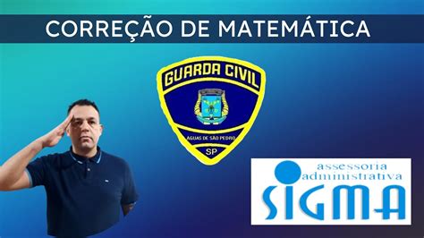 Corre O Prova Gcm De Guas De S O Pedro Aula Banca Sigma