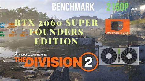 Tom Clancy S The Division 2 RTX 2060 SUPER Founders Edition Benchmark