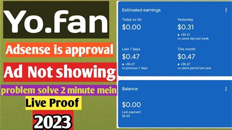 How To Adsense Is Approved But Ads Not Showing Problem On Yo Fan