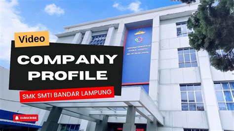 Company Profile Smk Smti Bandar Lampung Menuju Wilayah Birokrasi Bersih