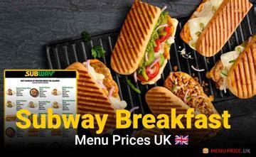 Subway Breakfast Menu Prices in UK September 2024