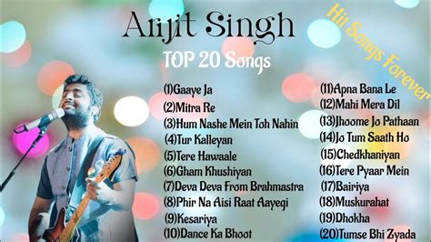 Arijit Singh Top 20 Songs Arijit Singh 2023 Meleody Songs Hits