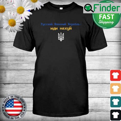 Russian Warship Go Fuck Yourself Standwithukraine T Shirt Q Finder