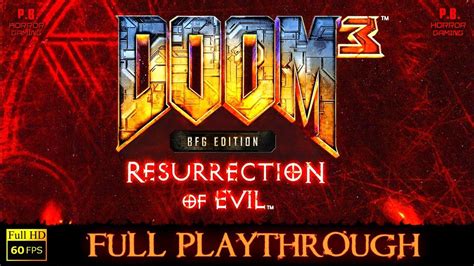 Doom Bfg Edition Resurrection Of Evil Full Game Longplay