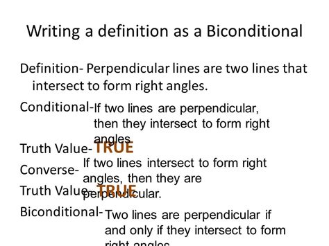 Biconditionals And Defintions Biconditional A Statement That Is