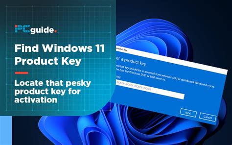 How To Find A Windows 11 Product Key PC Guide