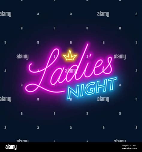 Ladies Night Neon Lettering On Dark Background Stock Vector Image And Art Alamy