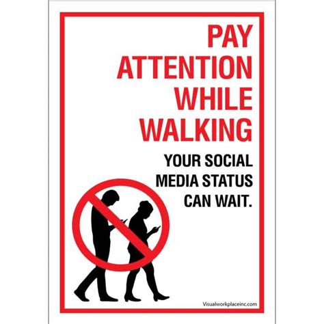 Pay Attention While Walking Your Social Media Status Can Wait Visual