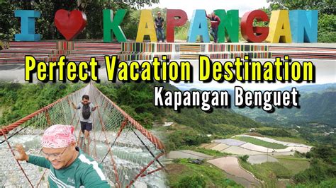 Perfect Vacation With Nature Kapangan Benguet YouTube