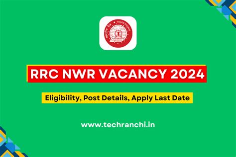 RRC NWR Recruitment 2024 Eligibility Post Apply Last Date