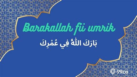 Tulisan Barakallah Fii Umrik Bahasa Arab Latin Dan Artinya