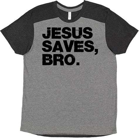 Amazon Inktastic Jesus Saves Bro T Shirt Clothing