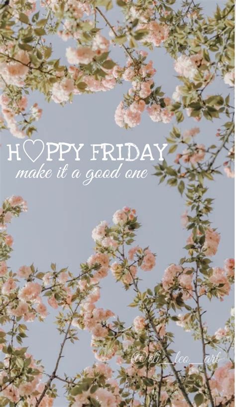 Happy Friday quotes | Happy friday quotes, Its friday quotes, Good morning quotes