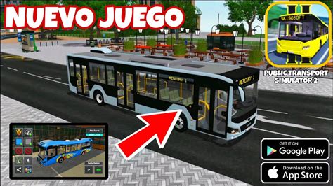 Nuevo Juego De Autobuses Public Transport Simulator Te Ense O