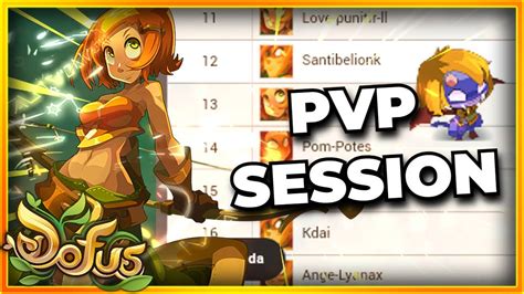 DOFUS 2 64 SESION PVP OCRA TOP LADDER YouTube