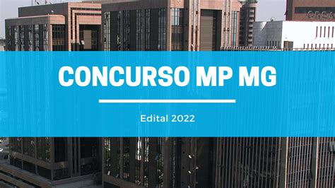 Edital MP MG 2022 PDF Baixe Aqui Blog EnConcursos