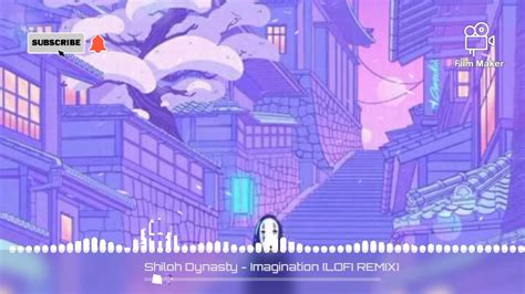 Shiloh Dynasty Imagination Lofi Remix Youtube