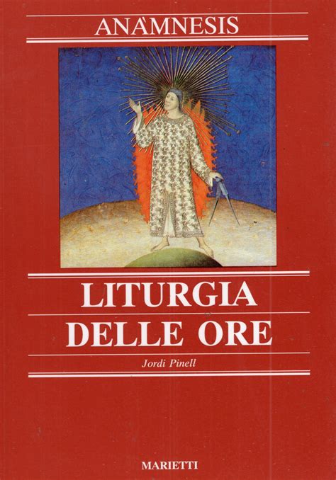 Liturgia Monastica Delle Ore On Line 4