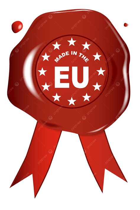 Made In The Eu Stamp Wax Seal Red Seal Wax Png Transparent Image And