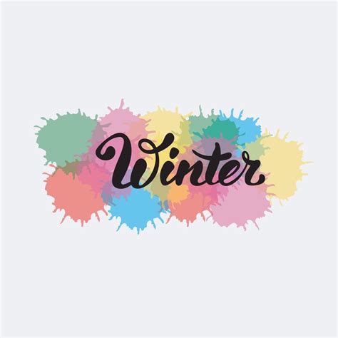 Winter Lettering With Colorful Watercolor Splatter Background Winter