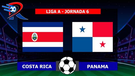 Costa Rica Pierde Ante Panama Por La Jornada Liga De Naciones