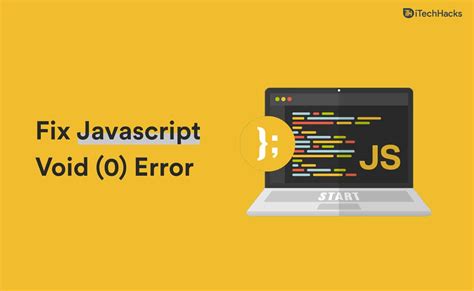 How To Fix Javascript Void Error In Windows Chrome Firefox Ie